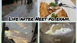  A day in my Life after Neet PG exam✨️ !!