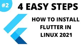 how to set up install flutter on ubuntu 20.04 How to install Flutter in Linux (4 easy steps)  2021