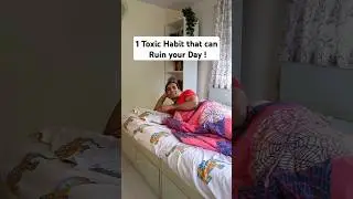 1 TOXIC Habit that will Ruin your Day! #habits #lifestyle #morning #cellphone #health #diy #tips