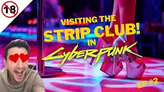 Visiting the STRIP CLUB in CYBERPUNK 2077! #censored