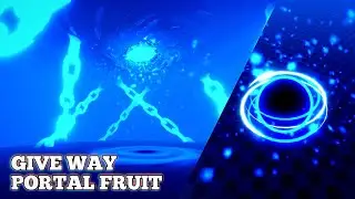 Roblox Studio| Give Way Portal Fruit - Kiraki