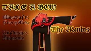[fw]  Take A Bow — UNFINISHED MCSM Animatic