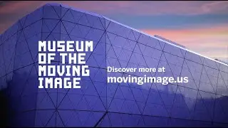 About Museum of the Moving Image (2023)