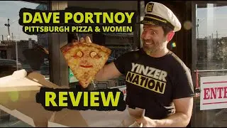 Dave Portnoy rates the pizza and women in Pittsburgh