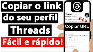 COMO COPIAR LINK do PERFIL THREADS e COMPARTILHAR
