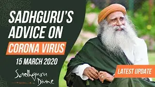 Sadhguru on Corona Virus | English | Sadhguru Divine