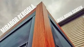 Pull Down Screen Mirador Pergola (Install & Full Review) How-to 2024 💯😀