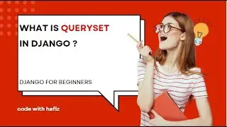 What is Queryset in Django ? Django for beginners | Learn django in English | Learn django in hindi