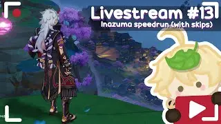 Inazuma Speedrun with skips!1!!11 | Genshin Impact