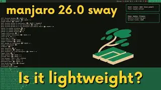 Manjaro 26.0 Sway: Install, review and Benchmark Test!  