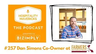 #257 Dan Simons Co-Owner at Farmers Restaurant Group on Mental Health Resources & Support