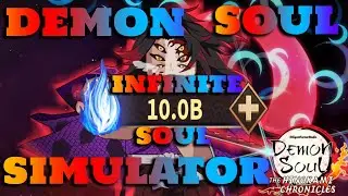 Demon Soul Simulator Infinite Souls