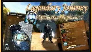 Guild Wars 2 Legendary Journey [Part 1] - Flameseeker Prophecies Vol. 1