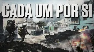 A Era do "Cada Um Por Si" ATINGIU seu extremo no Battlefield 2042