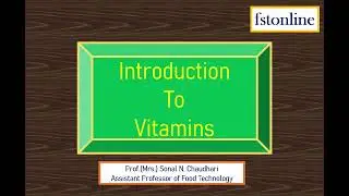 Introduction To Vitamins