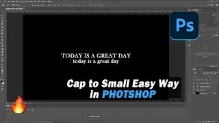 ✅How to Convert Small Letter to Caps or Caps to Small in Photoshop Tutorial🔥Easy Way