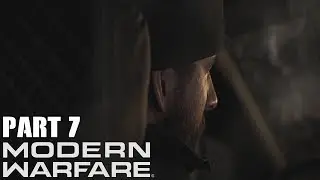 BRAVO 6, GOING DARK - Call of Duty Modern Warfare Playtrough - Part 7
