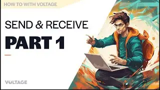 How to - Starting with Voltage and Your First Channel (Part 1/5)