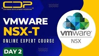 VMware NSX-T 3.0 Training | Day 2 | Building of VMware NSX-T 3.0 HOC ( Hands on Lab) |