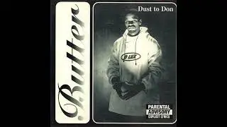 Butter – Fast Life