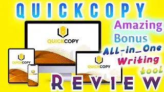 Quickcopy Review, Generate Unique, Human Like, High Converting Online Content