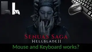 Hellblade 2- Xbox Series X - Mouse and Keyboard test