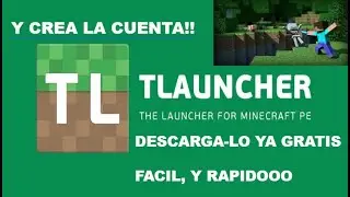 Como Descargar Tlauncher, y Crear la cuenta en 13 minutos, bien explicado. EN PC