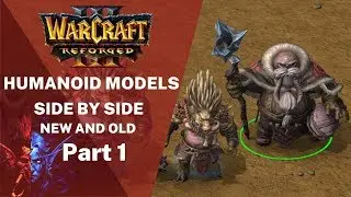 Warcraft 3 Reforged ● Нейтралы - сравнение моделей