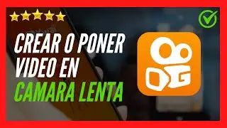 ✅🥇 Cómo poner un Video en CÁMARA LENTA en Kwai APP 2023 ✅ Crear videos en Camara Lenta - Slow Motion