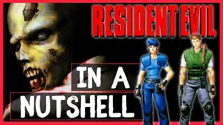 Resident Evil | The Full Game Story - Enter The World Of Survival Horror