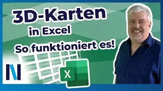Excel: Daten interaktiv auf 3D-Karten präsentieren & einen Videoclip erstellen