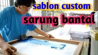 Sablon custom sarung bantal
