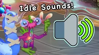 What if Monsters Idles made sounds on Ethereal Workshop! 