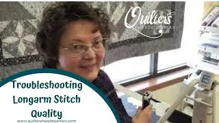 Troubleshooting Longarm Stitch Quality - Quilters Headquarters - 605-334-1611