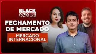 Fechamento de mercado especial - Mercado internacional