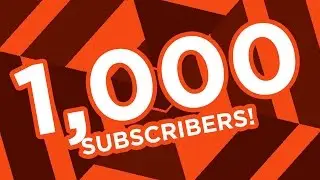 THANK YOU, THANK YOU, THANK YOU - 1,000 Subscribers!