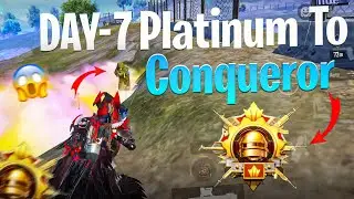 😱 DAY-7 Platinum To Conqueror Best Strategy For Rank Push 😱