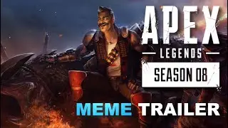 Season 8 MEME Trailer - Apex Legends Mayhem Launch | Nailik