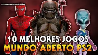 TOP 10 MELHORES JOGOS de PS2 de MUNDO ABERTO
