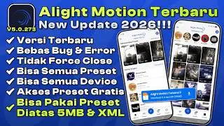 Latest Alight Motion 2026 | Supports 5MB+ Presets + Free Exclusive Presets!