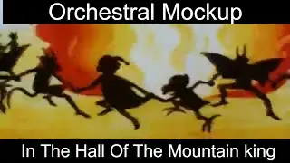 Grieg - In the Hall of the Mountain King - Orchestral Mockup