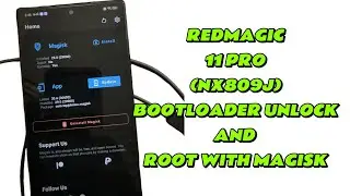 REDMAGIC 11/11 PRO (NX809J) INSTANT UNLOCK BOOTLOADER AND ROOT WITH MAGISK☑️🆗