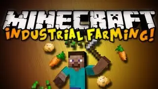 Minecraft Industrial Farming Mod - AUTOMATIC PLANTING, BREEDING, & MORE! (HD)