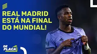REAL NA FINAL DO MUNDIAL; FLAMENGO NA DISPUTA DE 3°; PSG ELIMINADO | De Placa (09/02/2023)