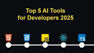 Top 5 AI Tools for Developers 2025