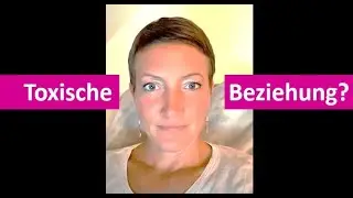 Toxische Beziehungen? Das solltest du unbedingt wissen🙏