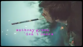 Anthony Green - 'Don't Dance' (Official Video)