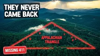 The Appalachian Triangle: 24 People VANISHED — Rangers Can't Explain What They Found | Missing 411