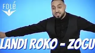 Landi Roko - Zogu
