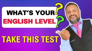 What’s your English level? Take this test!